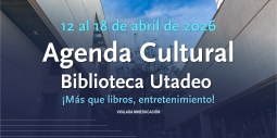 Agenda Cultural 12 al 18 de abril de 2026